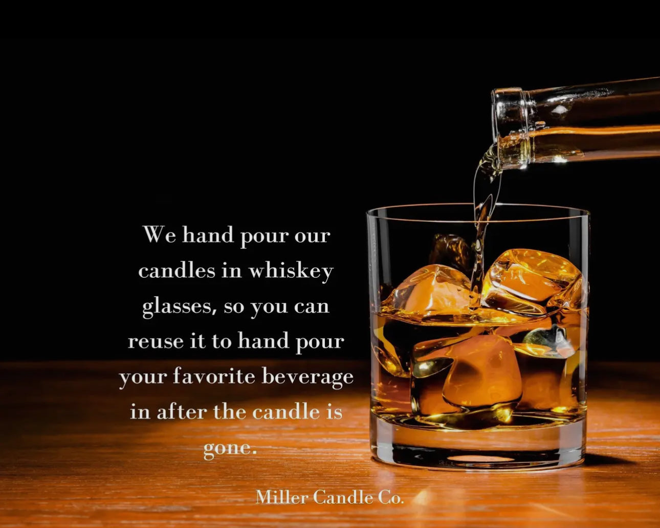 Miller candle co. Soy Candles. Whiskey glass